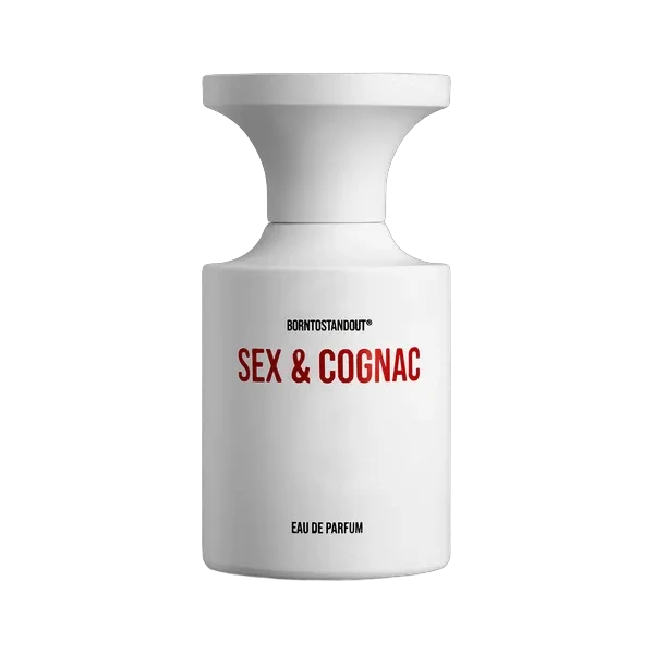 BORNTOSTANDOUT Sex & Cognac
