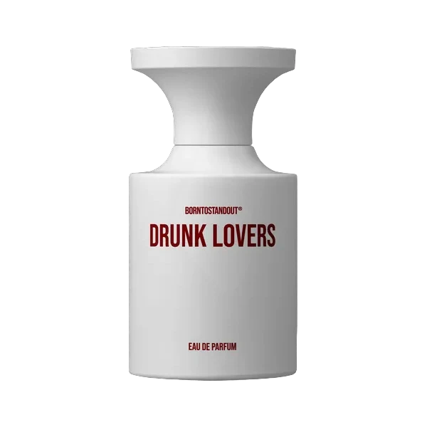BORNTOSTANDOUT Drunk Lovers
